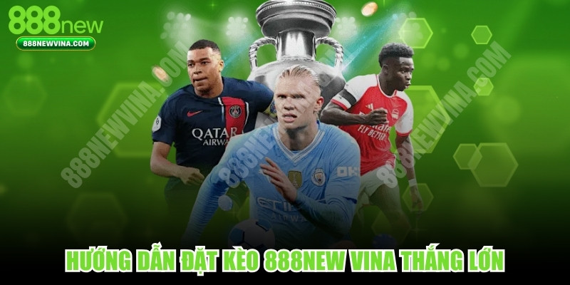 Hướng Dẫn Đặt Kèo